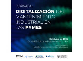 1ª Jornadas sobre Digitalización del Mantenimiento Industrial para PyMES